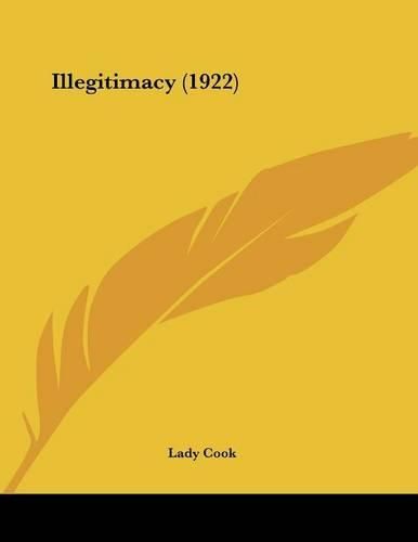 Cover image for Illegitimacy (1922)