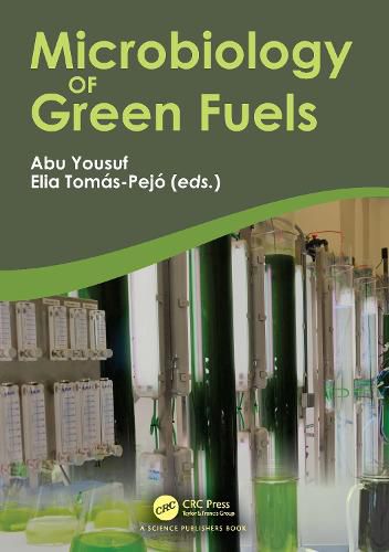 Cover image for Microbiology of Green Fuels