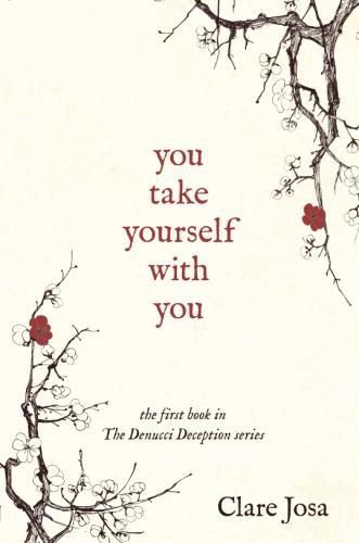 Cover image for You Take Yourself With You: What Happens When You Get In The Way Of Your Happiness?