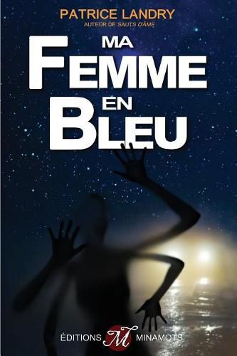 Cover image for Ma femme en bleu