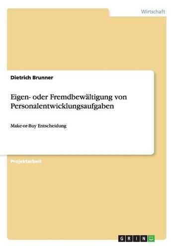 Cover image for Eigen- Oder Fremdbewaltigung Von Personalentwicklungsaufgaben