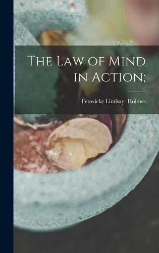 Cover image for The Law of Mind in Action;