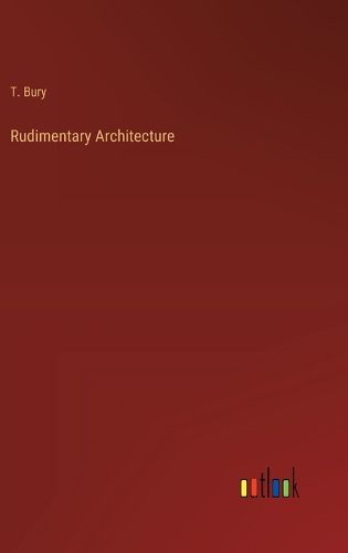 Cover image for Rudimentary Architecture