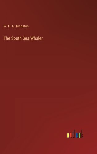 The South Sea Whaler