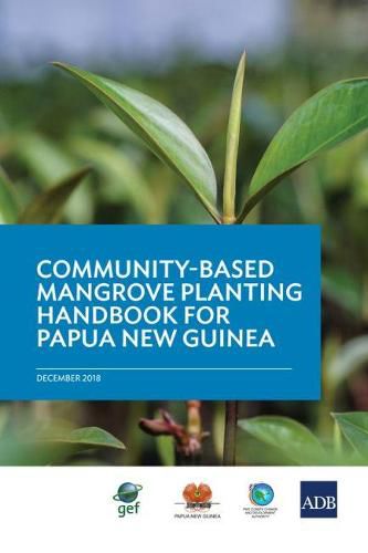Cover image for Community-Based Mangrove Planting Handbook for Papua New Guinea
