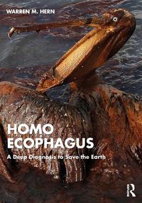 Cover image for Homo Ecophagus: A Deep Diagnosis to Save the Earth