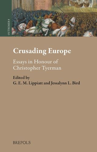 Cover image for Crusading Europe: Essays in Honour of Christopher Tyerman