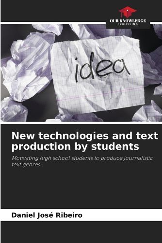 Cover image for New technologies and text production by students