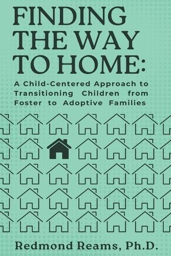 Cover image for Finding the Way to Home