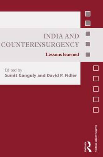 Cover image for India and Counterinsurgency: Lessons Learned