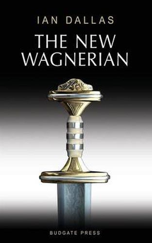 Cover image for The New Wagnerian