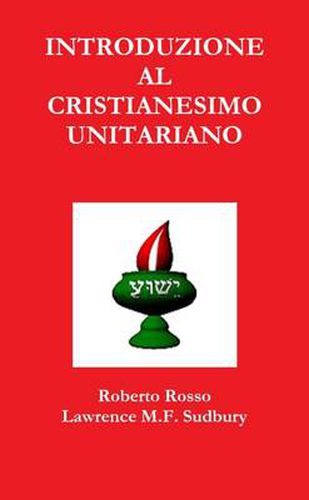 Cover image for Introduzione Al Cristianesimo Unitariano