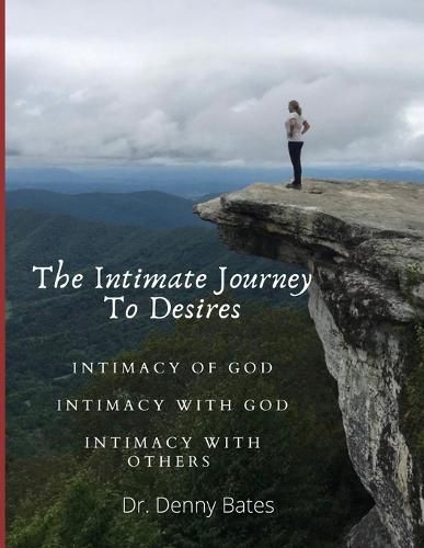 Cover image for The Intimate Journey To Desires