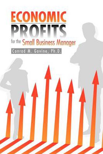 Cover image for Economic Profits for the Small Business Manager