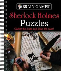 Cover image for Brain Games - Sherlock Holmes Puzzle (#2): Gather the Clues and Solve the Case!volume 2