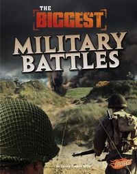 Cover image for The Biggest Military Battles