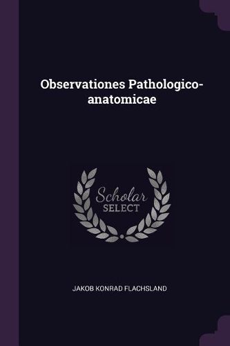 Cover image for Observationes Pathologico-anatomicae