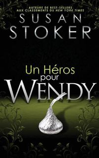 Cover image for Un He&#769;ros Pour Wendy