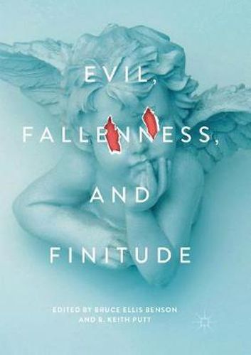 Cover image for Evil, Fallenness, and Finitude