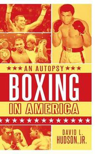 Cover image for Boxing in America: An Autopsy