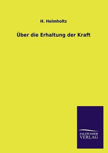 Cover image for UEber die Erhaltung der Kraft