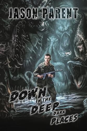 Cover image for Down in the Deep Dark Places