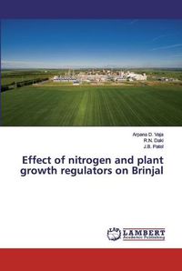 Cover image for Effect of nitrogen and plant growth regulators on Brinjal