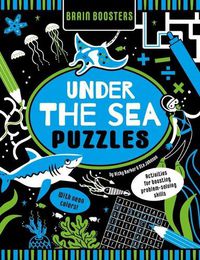 Cover image for Brain Boosters Under the Sea Puzzles (with Neon Colors): Activities for Boosting Problem-Solving Skills