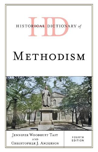 Cover image for Historical Dictionary of Methodism