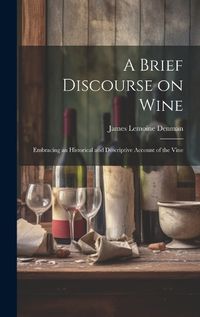 Cover image for A Brief Discourse on Wine