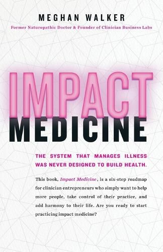 Cover image for Impact Medicine
