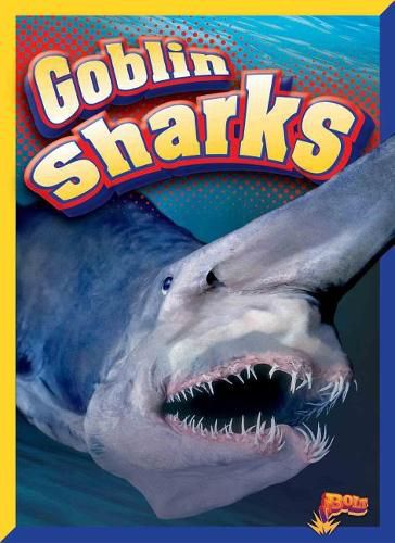 Cover image for Goblin Sharks