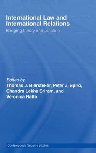 Cover image for International Law and International Relations: Bridging Theory and Practice