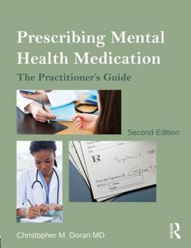 Cover image for Prescribing Mental Health Medication: The Practitioner's Guide