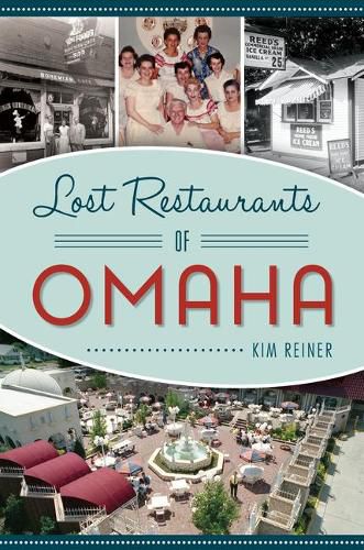 Cover image for Lost Restaurants of Omaha