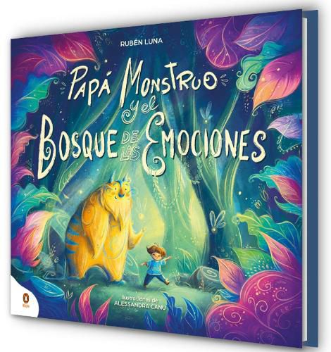 Cover image for Papa Monstruo y el bosque de las emociones / Monster Dad and the Emotional Forest