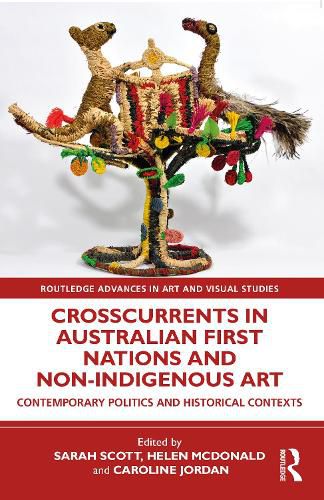 Crosscurrents in Australian First Nations and Non-Indigenous Art