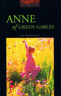 Cover image for Anne of Green Gables: 700 Headwords