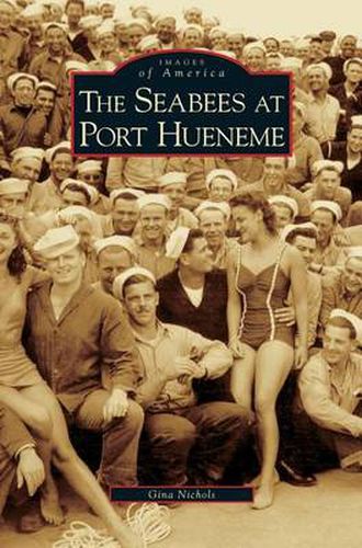 Cover image for Seabees at Port Hueneme