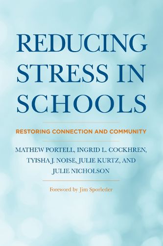 Reducing Stress in Schools