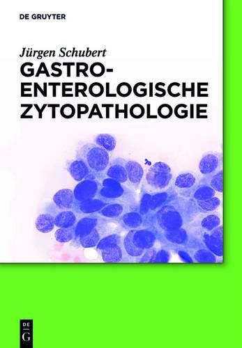 Cover image for Gastroenterologische Zytopathologie