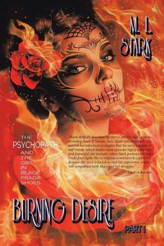 Cover image for Burning Desire: The Psychopath and the Girl in Black Prada Shoes Part I