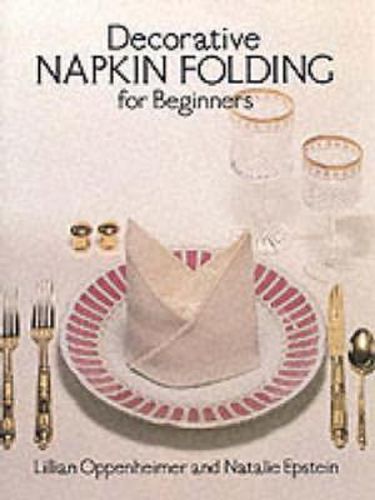 Decorative Napkin Folding for Beginners