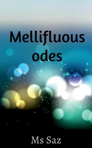 Cover image for Mellifluous Odes