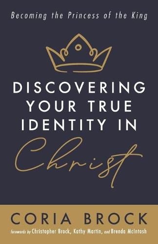 Discovering Your True Identity in Christ