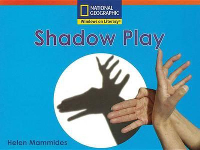 Cover image for Windows on Literacy Step Up (Science: Take a Look): Shadow Play