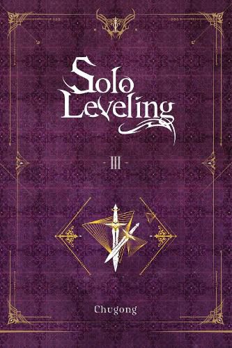 Cover image for Solo Leveling, Vol. 3 (light novel)