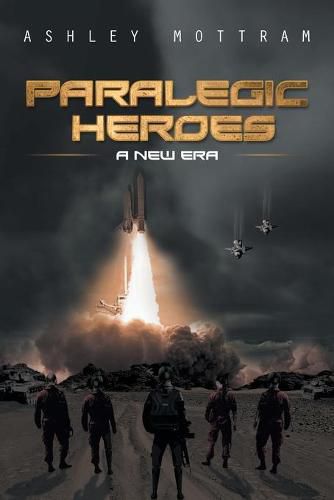 Cover image for Paralegic Heroes: A New Era