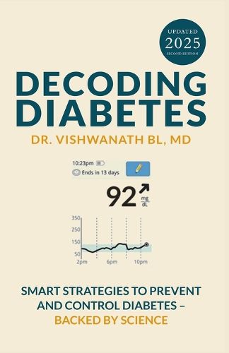 Cover image for Decoding Diabetes: Smart Strategies to Prevent and control Diabetes Backed by Science