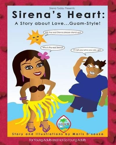 Cover image for Sirena's Heart: A Story about Love...Guam-Style!